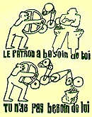 Le patron a besoin de toi